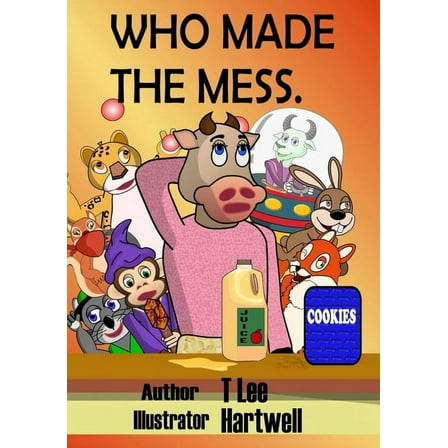 Who Made the Mess, (Paperback)