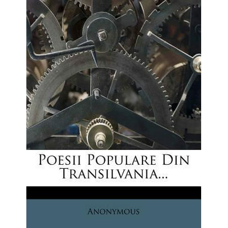 Poesii Populare Din Transilvania... Paperback