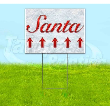Santa Up Red & Chrome (18 x 24 ) Yard Sign Includes Metal Step Stake