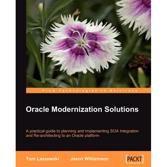 Oracle Modernization Solutions, (Paperback)