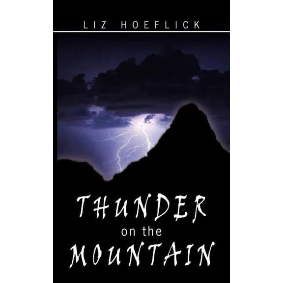 Thunder on the Mountain
