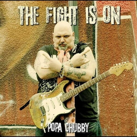 Popa Chubby - The Fight Is On - Music & Performance - CD