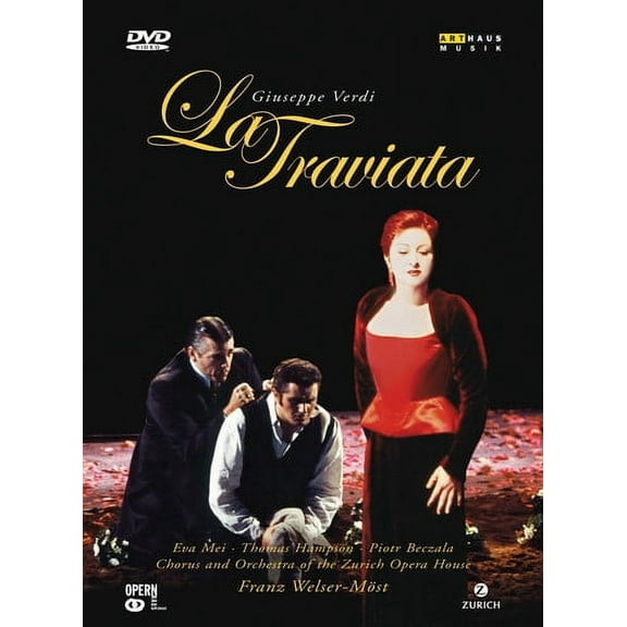 La Traviata (DVD), Arthaus Musik, Music & Performance