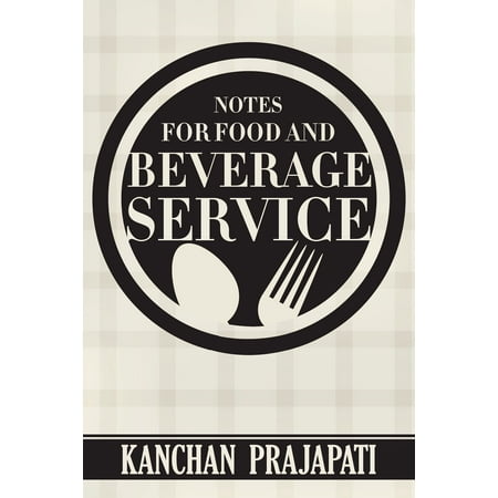 Notes for Food and Beverage Service - eBook