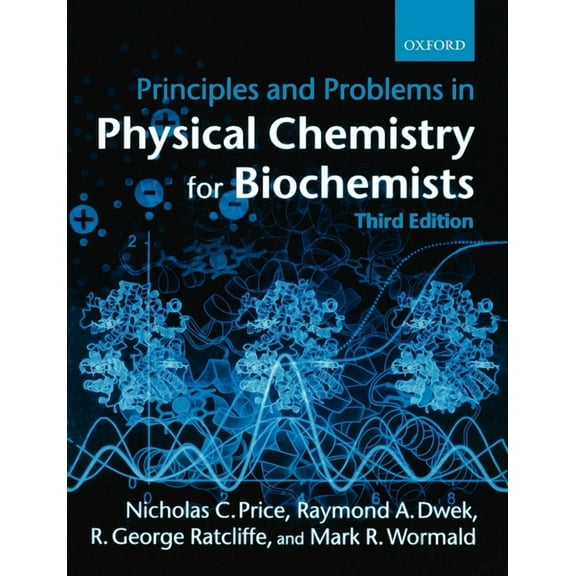 Principles and Problems in Physical Chemistry for Biochemists, (Paperback)