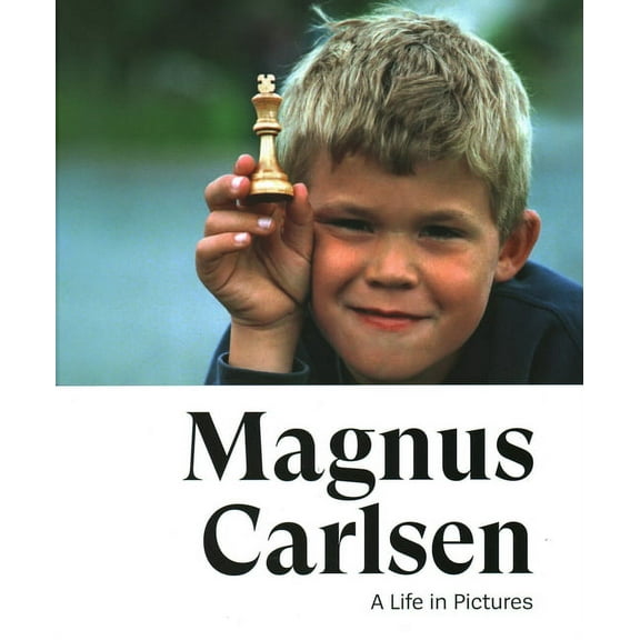Magnus Carlsen : A Life in Pictures (Hardcover)