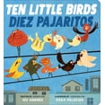 thumbnail image 1 of Pre-Owned Ten Little Birds / Diez Pajaritos (Bilingual), (Board Book), 1 of 2