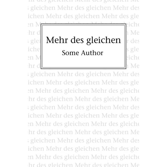 Mehr des gleichen, (Paperback)