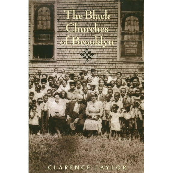 Columbia History of Urban Life The Black Churches of Brooklyn, (Paperback)