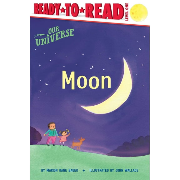 Our Universe: Moon : Ready-to-Read Level 1 (Hardcover)