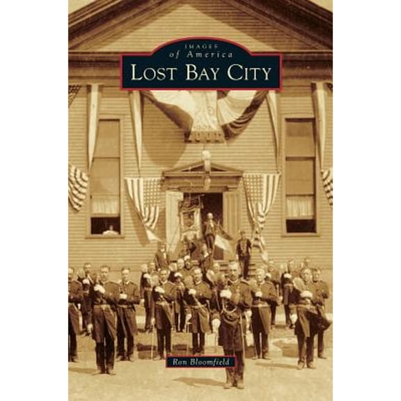 Lost Bay City (Hardcover)