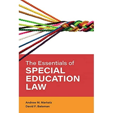 Pre-Owned The Essentials of Special Education Law (Paperback) 1538150034 9781538150030