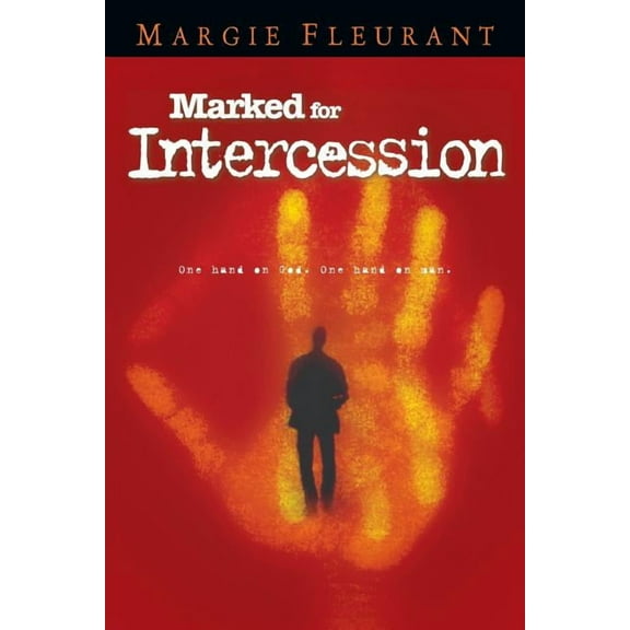 Marked for Intercession, (Paperback)