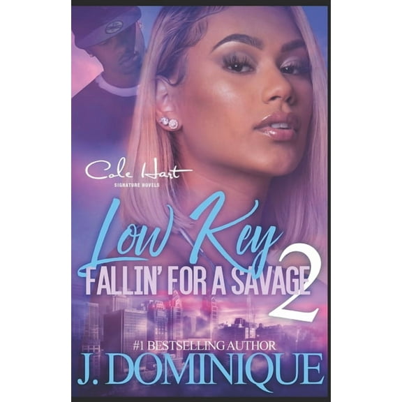 Low Key Fallin' For A Savage 2: African American Urban Fiction (Paperback)