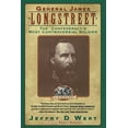 thumbnail image 2 of General James Longstreet: The Confederacy's Most Controversial Soldier, (Paperback), 2 of 2
