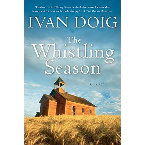 Pre-Owned The Whistling Season (Paperback) 0156031647 9780156031646