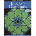 thumbnail image 2 of Pre-Owned Blocks to Diamonds: Kaleidoscope Star Quilts from Traditional Blocks-Print-On-Demand Edition (Paperback) 1571209085 9781571209085, 2 of 2