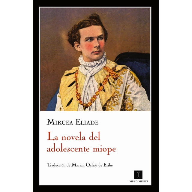 Novela del adolescente miope Impedimenta 9788493711078