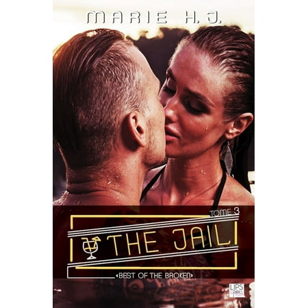 The Jail - Tome 3 - 