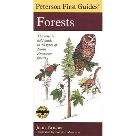 Peterson First Guide to Forests (Paperback) by John C. Kricher