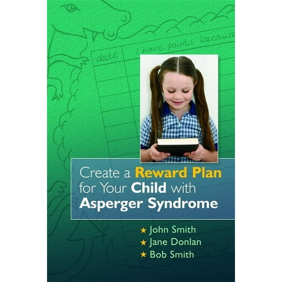 Create a Reward Plan for Your Child with Asperger Syndrome, (Paperback)