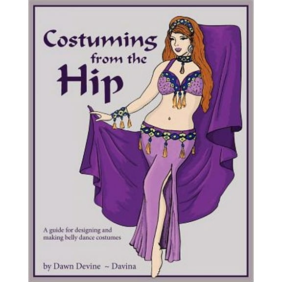 Costuming from the Hip (Paperback)
