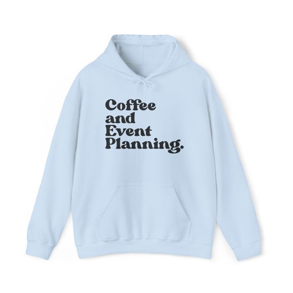 Event Planner Hoodie, Gifts, Hooded Sweatshirt