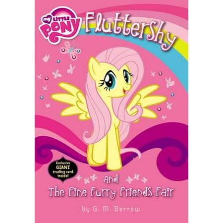 My Little Pony:  Fluttershy and the Fine Furry Friends