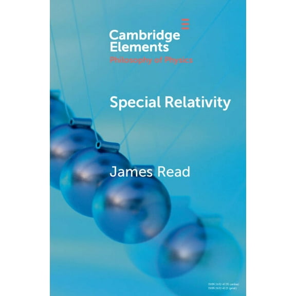 Elements in the Philosophy of Physics Special Relativity, (Paperback)