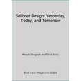 thumbnail image 1 of Pre-Owned Sailboat Design: Yesterday, Today, and Tomorrow (Paperback) 0020014007 9780020014003, 1 of 1