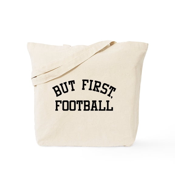 CafePress - But First Football Tote Bag - Unisex Canvas Tote Bag, Beige, 1-Piece