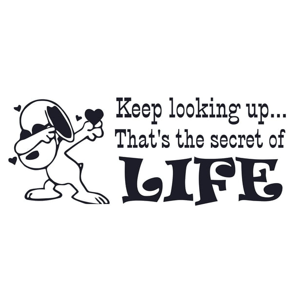 Inspirational Snoopy Wall Decal Quotes Keep Looking Up That S The Secret Of Life 9