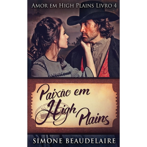 Paixao Em High Plains