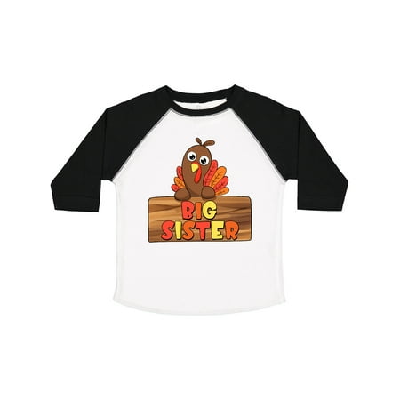 

Inktastic Big Sister Cute Baby Turkey Gift Toddler Toddler Girl T-Shirt