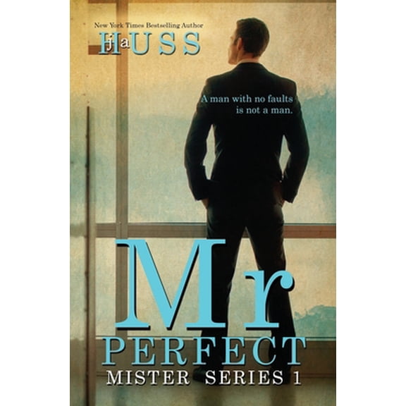 Pre-Owned Mr. Perfect: : A Mister Standalone (Paperback) 1944475052 9781944475055