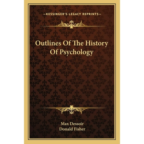 Outlines Of The History Of Psychology (Paperback)