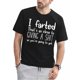 thumbnail image 1 of Camiseta de manga corta con cuello redondo y estampado "Me tiré un pedo" para hombre, de algodón puro, ideal para verano. Ideal para adultos, hombres, mujeres, adolescentes, jóvenes y para el tiempo l, 1 of 7
