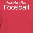 thumbnail image 3 of CafePress - Real Men Play Foosball Women's Dark T Shirt - Women's Traditional Fit Dark T-Shirt, 3 of 4