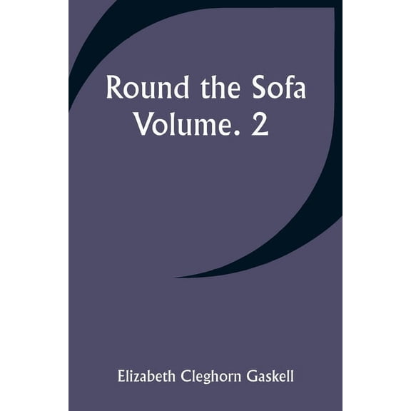 Round the Sofa; Volume. 2, (Paperback)