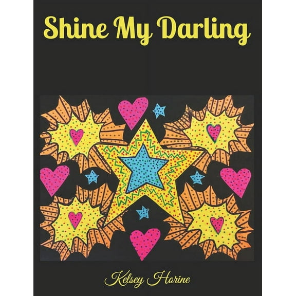 Shine My Darling (Paperback)