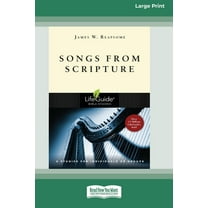 Songs from Scripture (Large Print 16 Pt Edition), (Paperback)