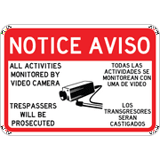 Monitored By Video Camera in English and Spanish 10" x 7'' aluminum sign