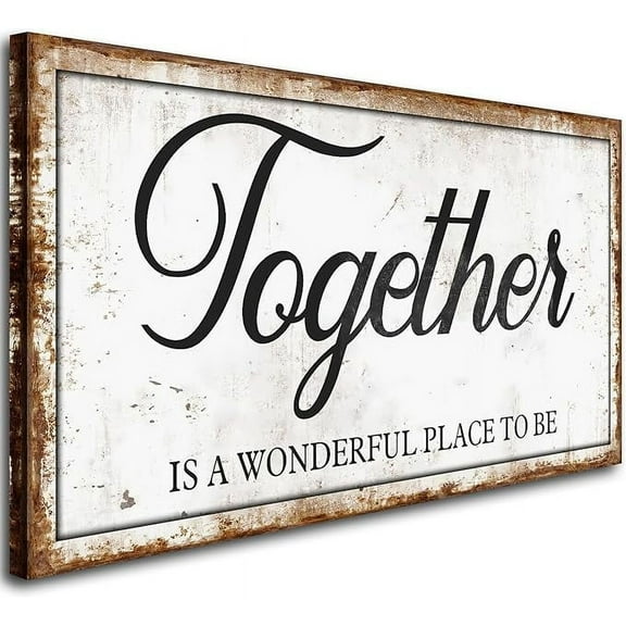 Family Quotes Canvas Wall Art,Together is a Wonderful Place to Be Motto Canvas Prints,Together Signs Paintings Rustic Unframed Artwork Farmhouse Bedroom Living Room Home