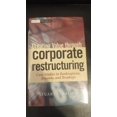 thumbnail image 1 of Pre-Owned Creating Value Through Corporate Restructuring: Case Studies in Bankruptcies, Buyouts, and Breakups (Hardcover) 0471405590 9780471405597, 1 of 1