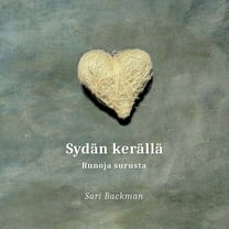 Sydän kerällä: Runoja surusta, (Paperback)