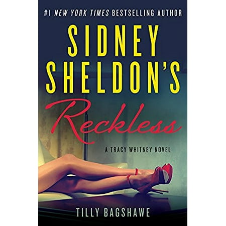 Sidney Sheldon's Reckless (A Tracy Whitney Novel)