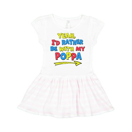 

Inktastic Yeah I d Rather be with My Poppa in Red Yellow and Blue Gift Toddler Girl Dress