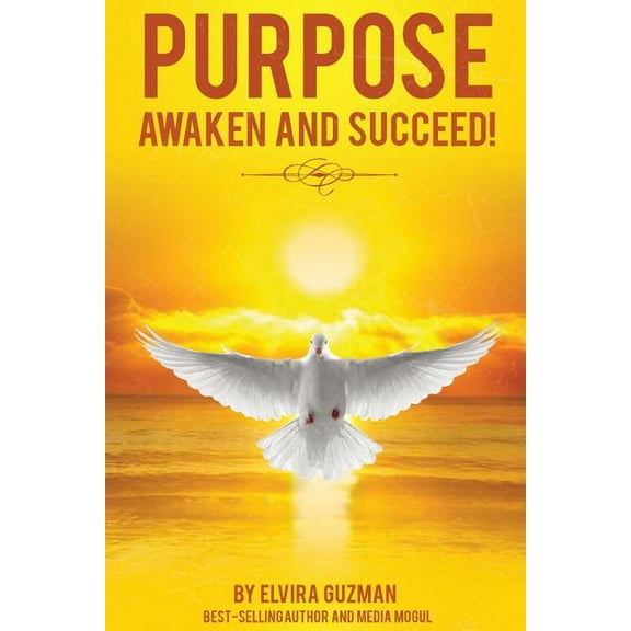 Purpose: Awaken and Succeed! (Paperback)
