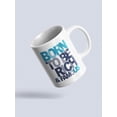 thumbnail image 3 of Born To Be Rich And Famous. Mug  -Image by Shutterstock,, 3 of 4