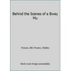 Pre-Owned Behind the Scenes of a Bway Mu (Hardcover) 0517544660 9780517544662